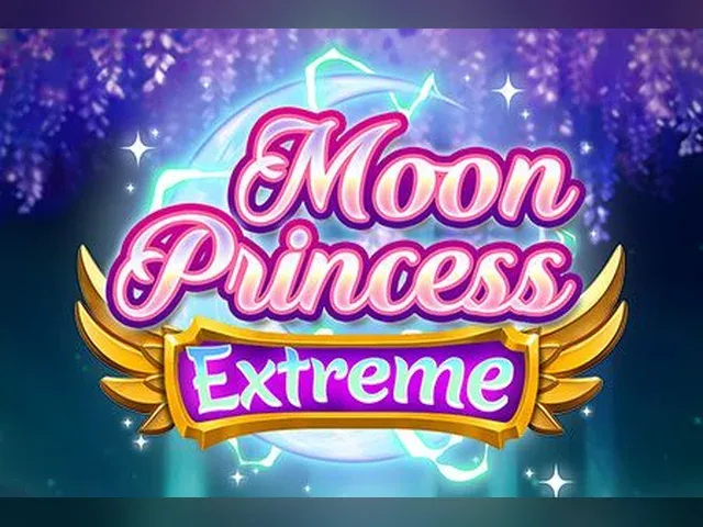 Moon Princess Extreme
