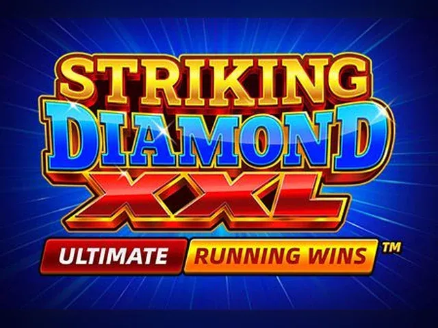 Striking Diamond XXL: ULTIMATE RUNNING WINS