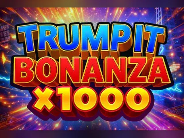 Trump It Bonanza x1000